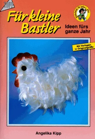 Cover des Bastelbuchs Für kleine Bastler von Angelika Kipp