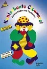 Cover des Bastelbuchs Kunterbunte Clownerei von Angelika Kipp