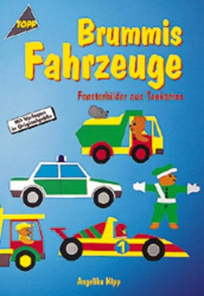 Cover des Bastelbuchs Brummis Fahrzeuge von Angelika Kipp