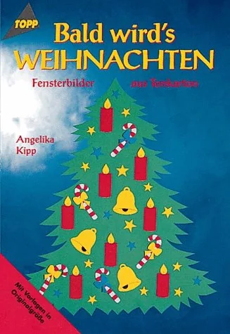 Cover des Bastelbuchs Bald wird’s Weihnachten von Angelika Kipp