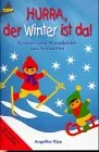 Cover des Bastelbuchs Hurra, der Winter ist da! von Angelika Kipp