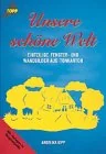 Cover des Bastelbuchs Unsere schöne Welt von Angelika Kipp