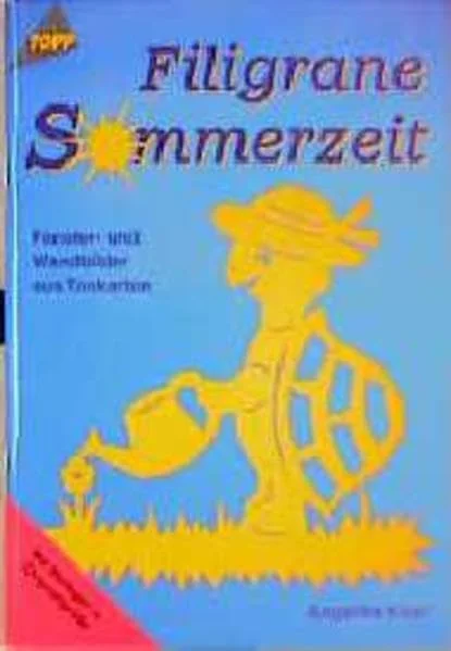 Cover des Bastelbuchs Filigrane Sommerzeit von Angelika Kipp