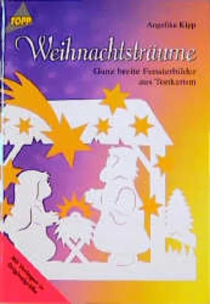 Cover des Bastelbuchs Weihnachtsträume von Angelika Kipp