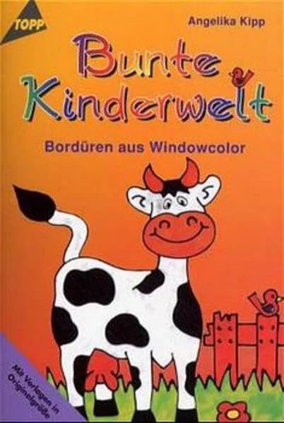 Cover des Bastelbuchs Bunte Kinderwelt von Angelika Kipp