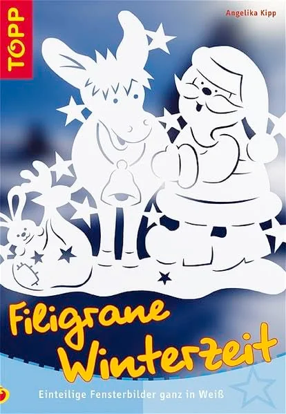 Cover des Bastelbuchs Filigrane Winterzeit von Angelika Kipp