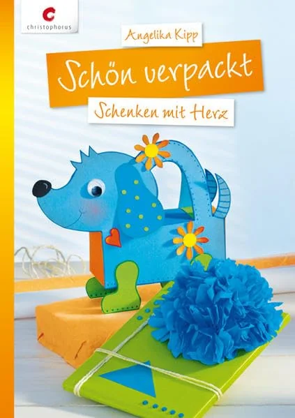 Cover des Bastelbuchs Schön verpackt von Angelika Kipp